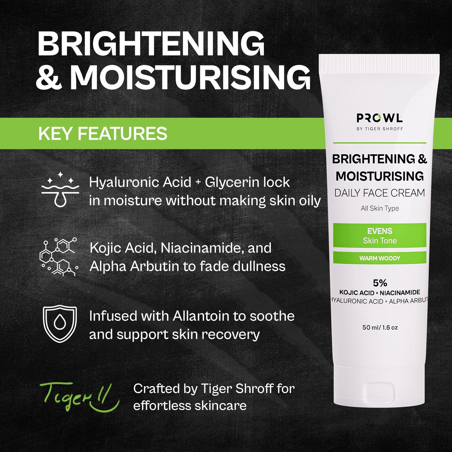 PROWL Brightening & Moisturising Daily Face Cream - All Skin Type - 50ml - Pack of 1