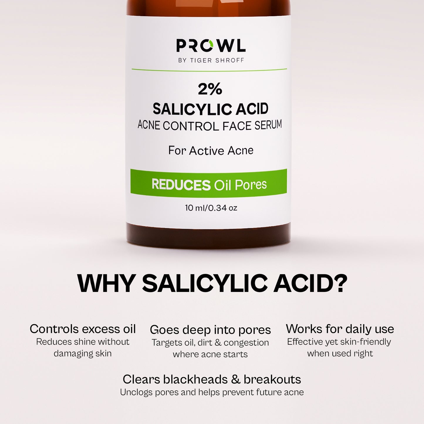 PROWL 2% Salicylic Acid Acne Control Daily Face Serum - All Skin Type - 10ml - Pack of 1