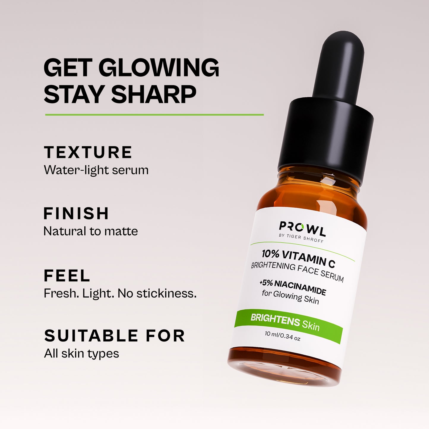 PROWL 10% Vitamin C Brightening Daily Face Serum - All Skin Type - 10ml - Pack of 1