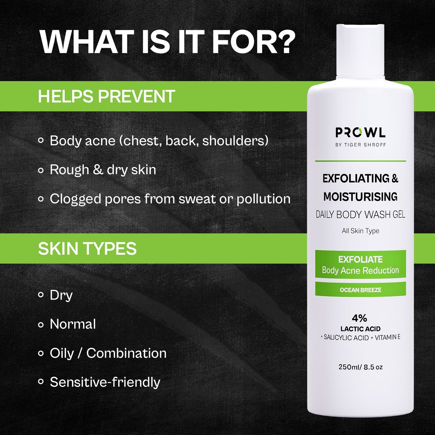 PROWL Exfoliating & Moisturising Daily Body Wash Gel - All Skin Type - 250ml - Pack of 1