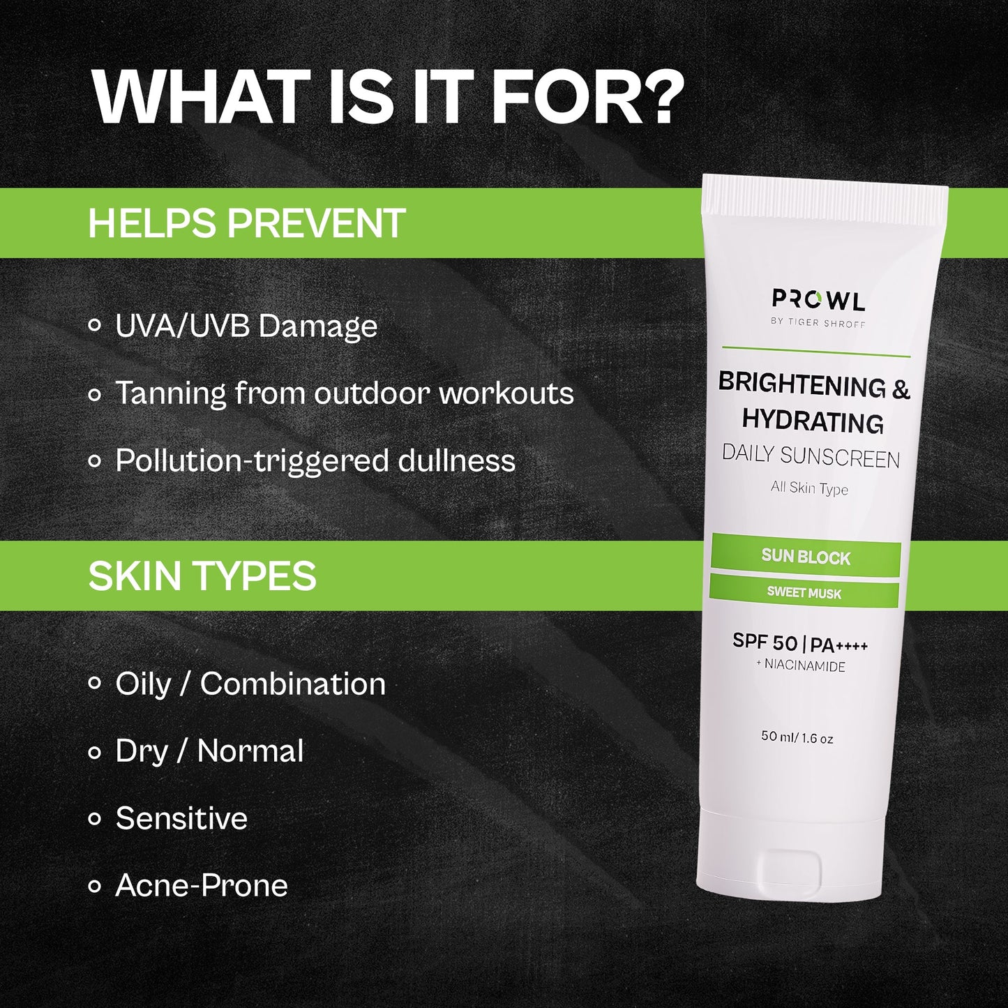 PROWL Brightening & Hydrating Daily Sunscreen - All Skin Type - 50ml - Pack of 1